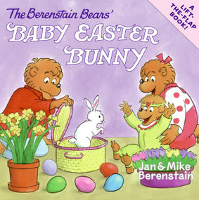 The Berenstain Bears' Baby Easter Bunny (An Easter And Springtime Book For Kids) by Jan Berenstain, Jan Berenstain, Mike Berenstain, Mike Berenstain, 9780060574208