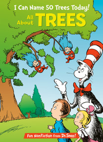 I Can Name 50 Trees Today! All About Trees by Bonnie Worth, Aristides Ruiz, Joe Mathieu, 9780375822773
