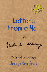 Letters from a Nut by Ted L. Nancy, Jerry Seinfeld, 9780380973545