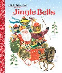 Jingle Bells (A Classic Christmas Book for Kids) - 9780553511123 by Kathleen N. Daly, J. P. Miller, 9780553511123