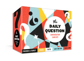 The Daily Question Conversation Card Set (100 Meaningful Questions to Start Discussions Around the Table or Anywhere: Card Games) by Ink & Willow, 9780593231821