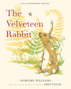 The Velveteen Rabbit (100th Anniversary Edition) - 9780593382103 by Margery Williams, Erin Stead, 9780593382103