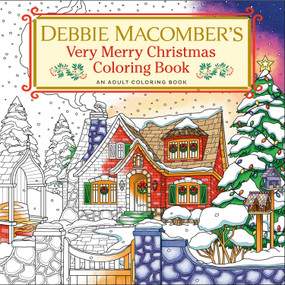 Debbie Macomber's Very Merry Christmas Coloring Book (An Adult Coloring Book) by Debbie Macomber, 9780593496466