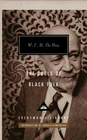 The Souls of Black Folk (Introduction by Arnold Rampersad) - 9780679428022 by W. E. B. Du Bois, Arnold Rampersad, 9780679428022