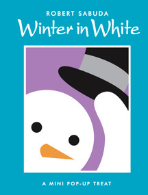 Winter in White (Winter in White) by Robert Sabuda, 9780689853654