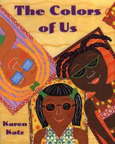 The Colors of Us - 9780805071634 by Karen Katz, Karen Katz, 9780805071634
