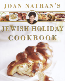 Joan Nathan's Jewish Holiday Cookbook by Joan Nathan, 9780805242171