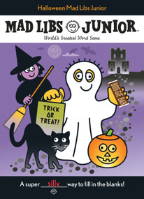 Halloween Mad Libs Junior (World's Greatest Word Game) by Roger Price, Leonard Stern, Mad Libs, 9780843115895