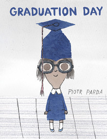 Graduation Day - 9780991386673 by Piotr Parda, 9780991386673