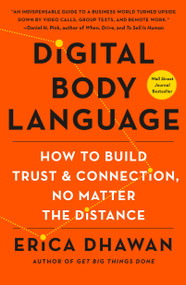 Digital Body Language (How to Build Trust and Connection, No Matter the Distance) - 9781250852625 by Erica Dhawan, 9781250852625