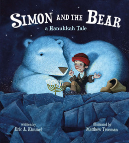 Simon and the Bear (A Hanukkah Tale) - 9781368041751 by Eric A. Kimmel, Matthew Trueman, 9781368041751