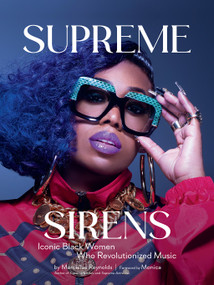 Supreme Sirens (Iconic Black Women Who Revolutionized Music) by Marcellas Reynolds, Monica, 9781419769016