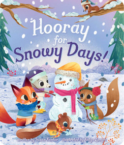 Hooray for Snowy Days! by Susan Kantor, Katya Longhi, 9781534482951