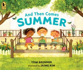 And Then Comes Summer - 9781536217377 by Tom Brenner, Jaime Kim, 9781536217377