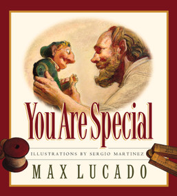 You Are Special (Board Book) - 9781581342192 by Max Lucado, Sergio Martinez, Karen Hill, 9781581342192