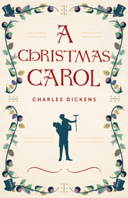 A Christmas Carol - 9781612618395 by Charles Dickens, John Leech, 9781612618395