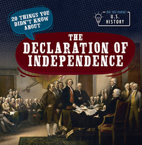 20 Things You Didn't Know About the Declaration of Independence by Doug Bradley, 9781642826562