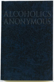Alcoholics Anonymous by Alcoholics Anonymous World Services, Inc., 9781893007178