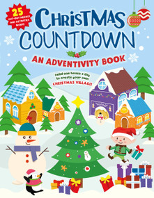 Christmas Countdown (An Adventivity Book - Build one house a day to create your own Christmas Village! 25 Cut-out Houses and Activities Inside!) by Clever Publishing, 9781951100223