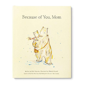 Book - Because of You, Mom by Kobi Yamada, 9781970147247